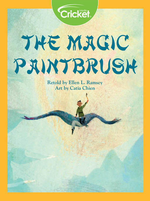 Title details for The Magic Paintbrush by Ellen L. Ramsey - Available